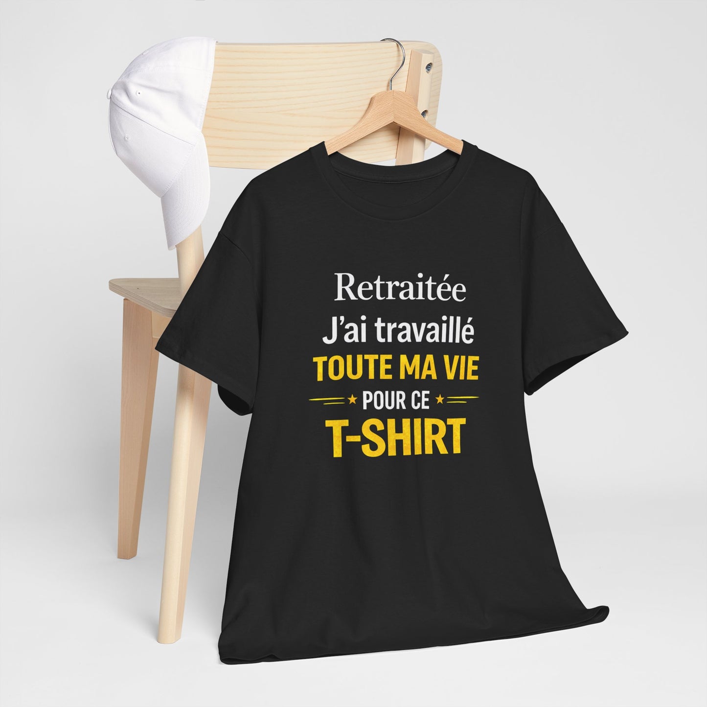 T-Shirt Retraite Femme Drôle – J’ai Travaillé Toute Ma Vie pour ce T Shirt – Cadeau Retraitée Femme Humour
