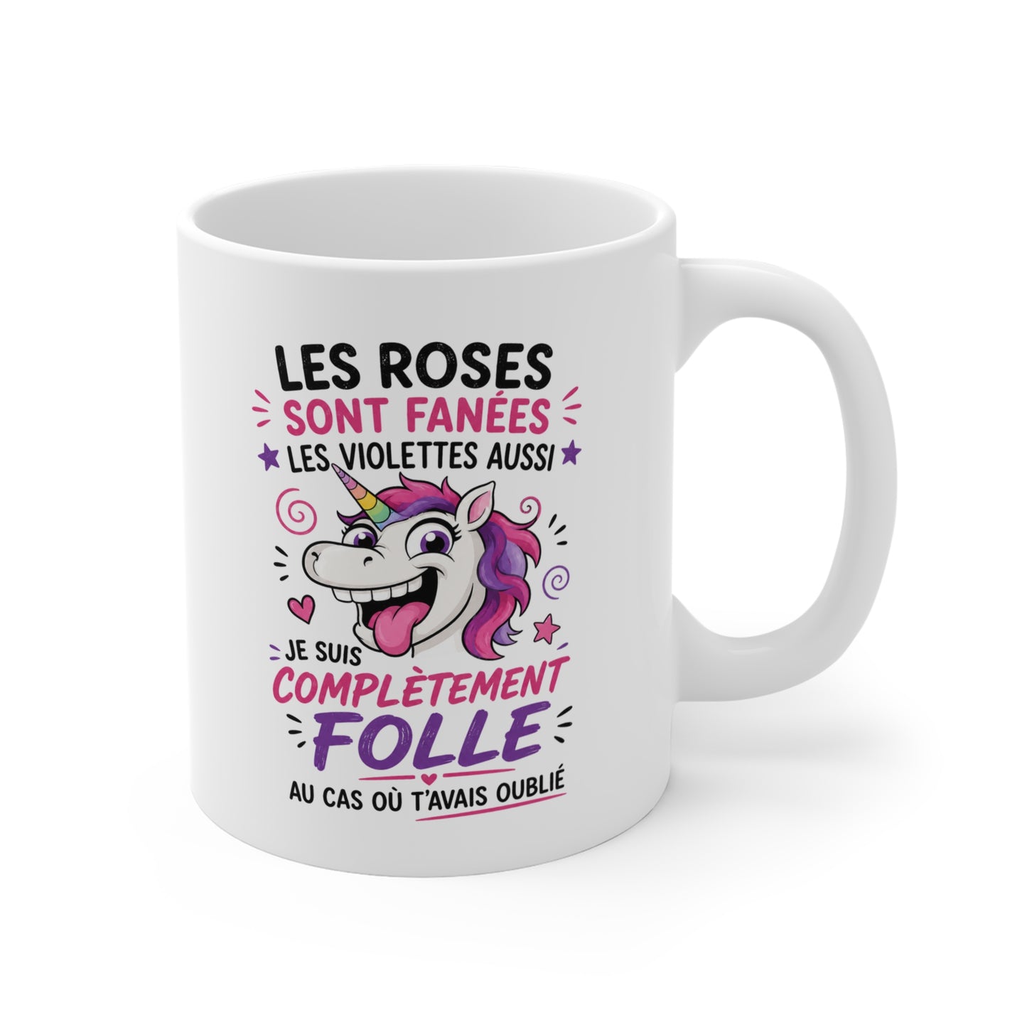 Tasse Licorne Complètement Folle – Mug Humour Femme Drôle – Cadeau Licorne Original 325ml