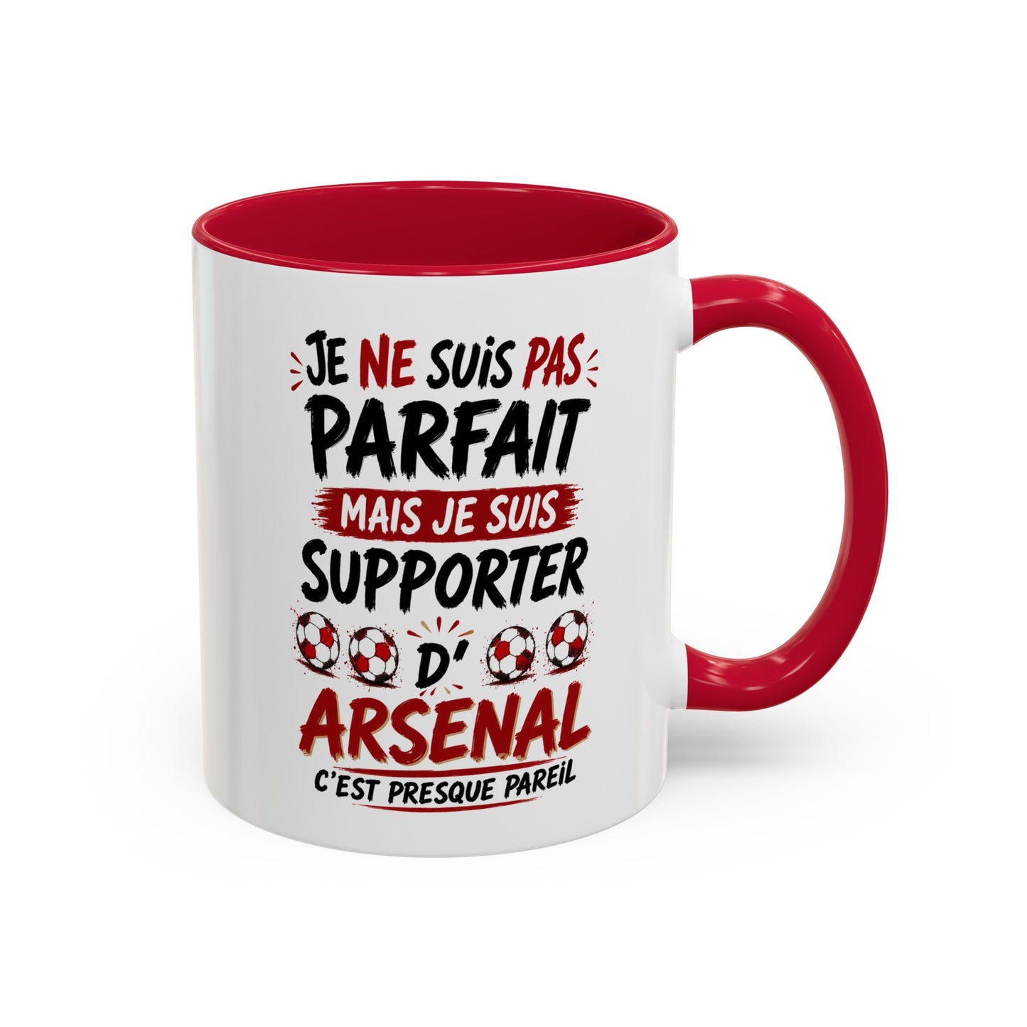 Tasse Je Ne Suis Pas Parfait Mais Je Suis Supporter d’Arsenal – Mug Humour Football Supporter – Cadeau Football 325ml