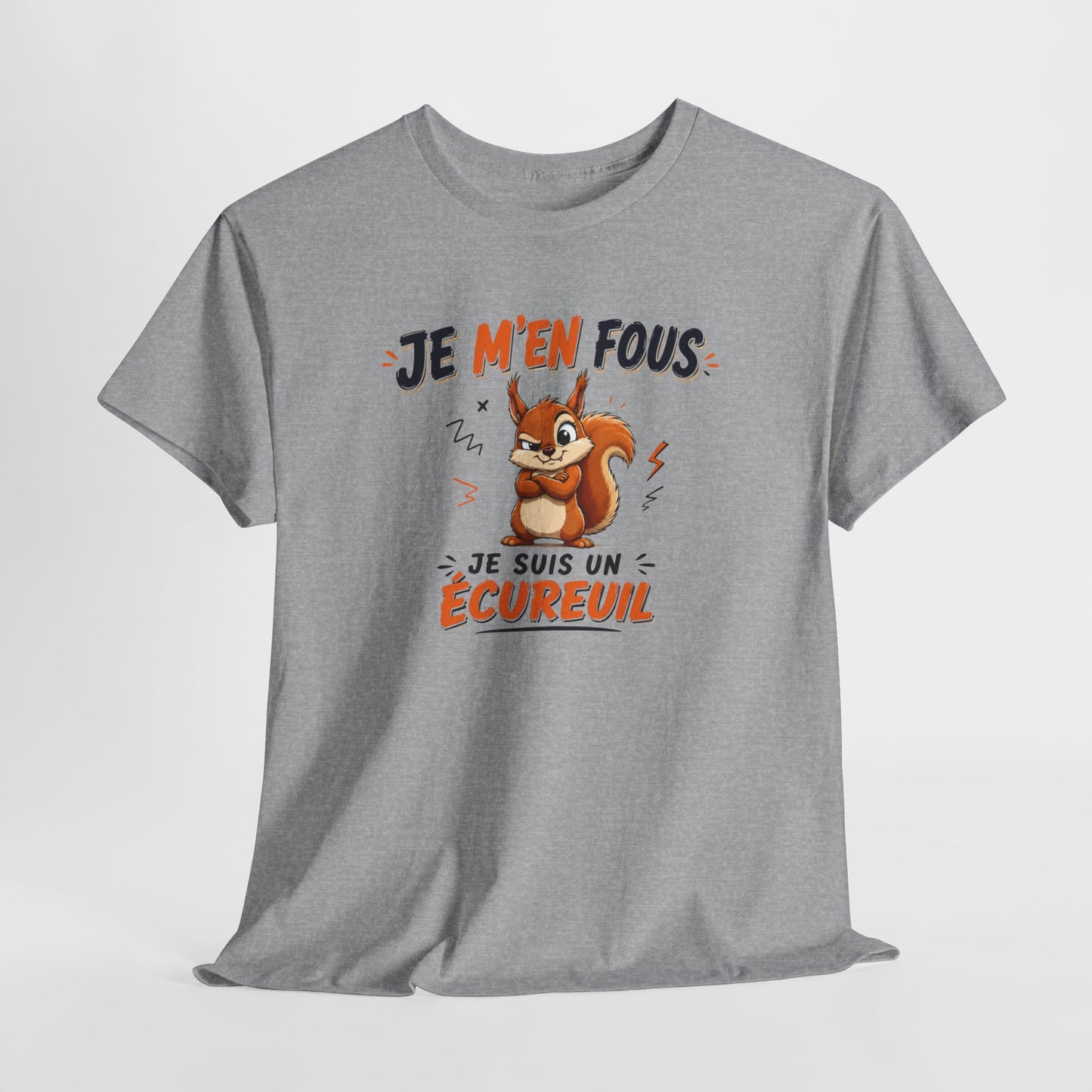 Tee-Shirt Je M’en Fous Je Suis Un Écureuil – Écureuil Drôle Humoristique – Cadeau Homme Femme Amoureux des Animaux