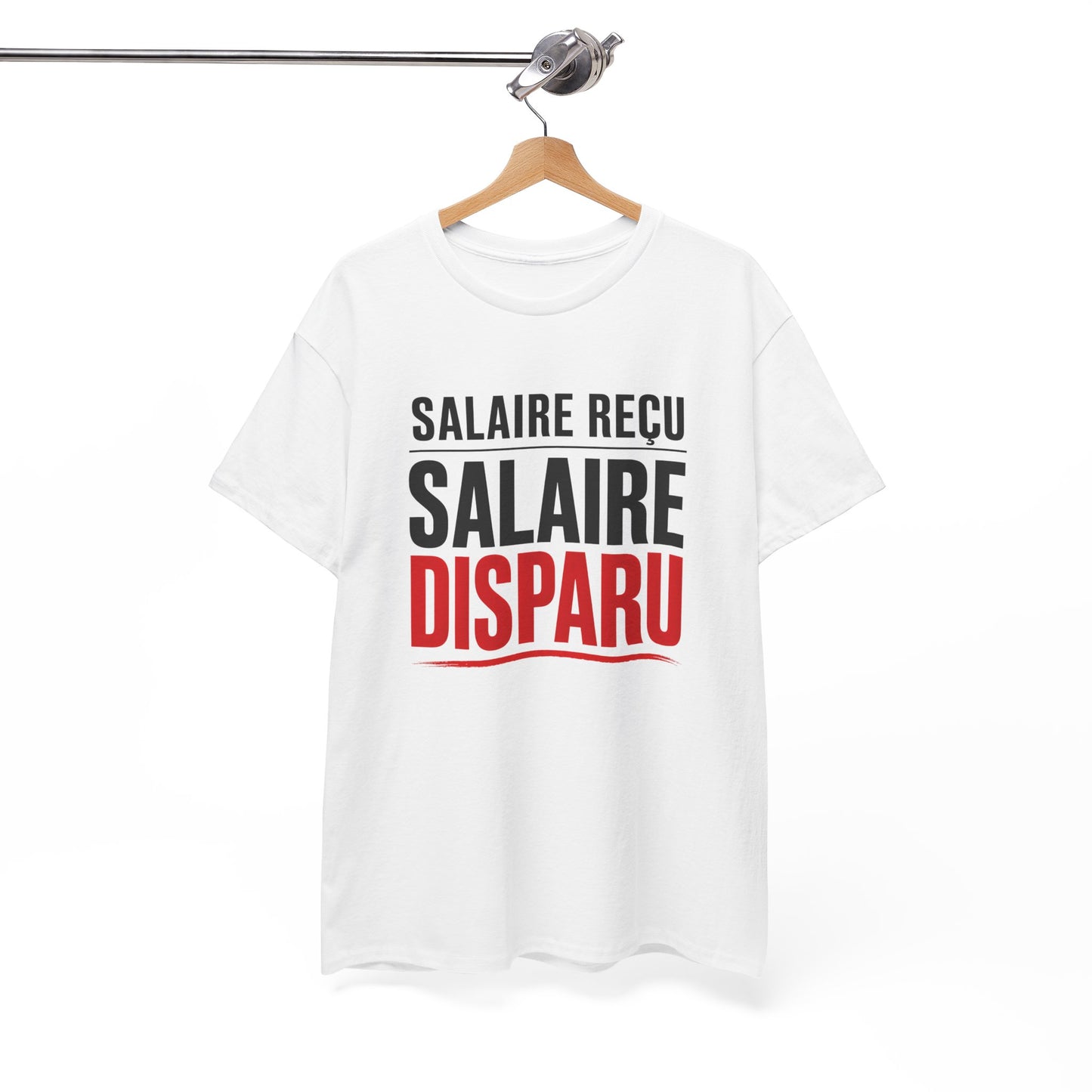 T-Shirt Humour Argent – Salaire Reçu Salaire Disparu – Tee Shirt Drôle Adulte Travail Fin de Mois Idée Cadeau