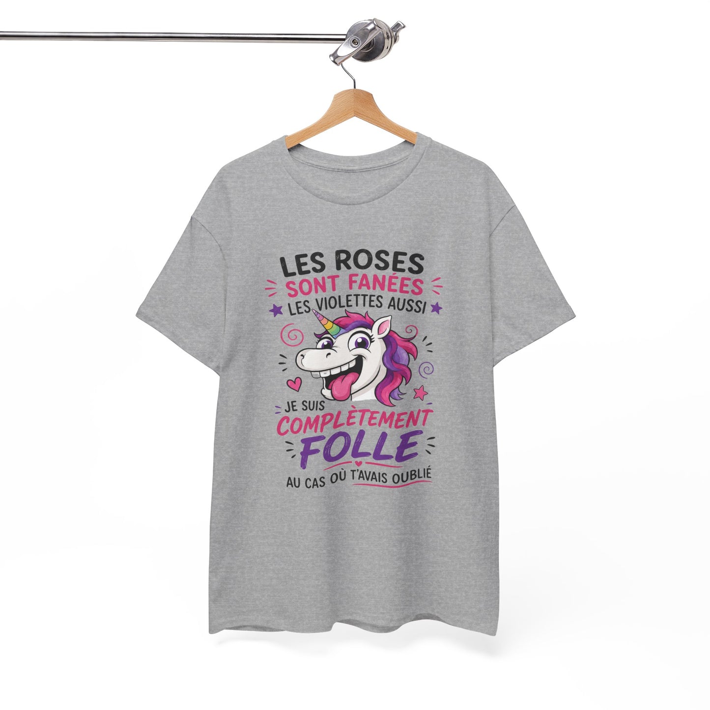 T-Shirt Les Roses Sont Fanées Les Violettes Aussi – Tee Shirt Licorne Humoristique – Cadeau Original Femme Fantaisie