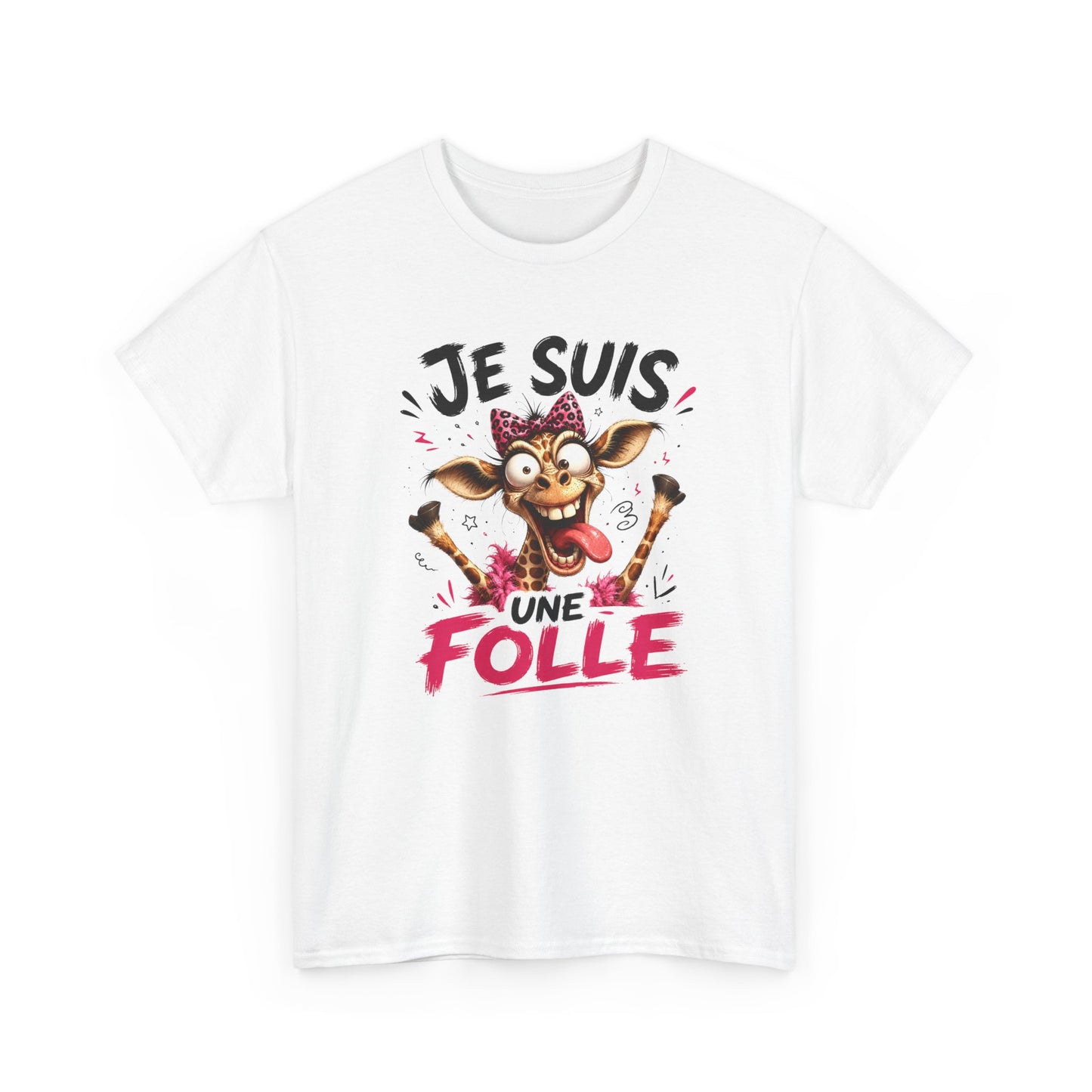 Tee-Shirt Femme Je Suis Une Folle – Girafe Folle Cartoon Humoristique – Cadeau Femme Drôle