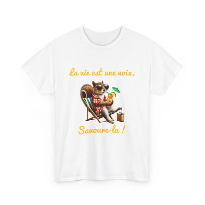 Tee-Shirt La Vie est une Noix, Savoure-la ! Écureuil animal animaux idée cadeau humour drôle pour homme et femme