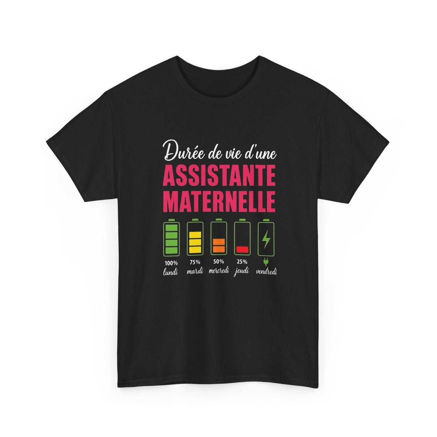 T-Shirt Assistante Maternelle Humour – Durée de Vie d’une Assistante Maternelle – Tee Shirt Femme Drôle