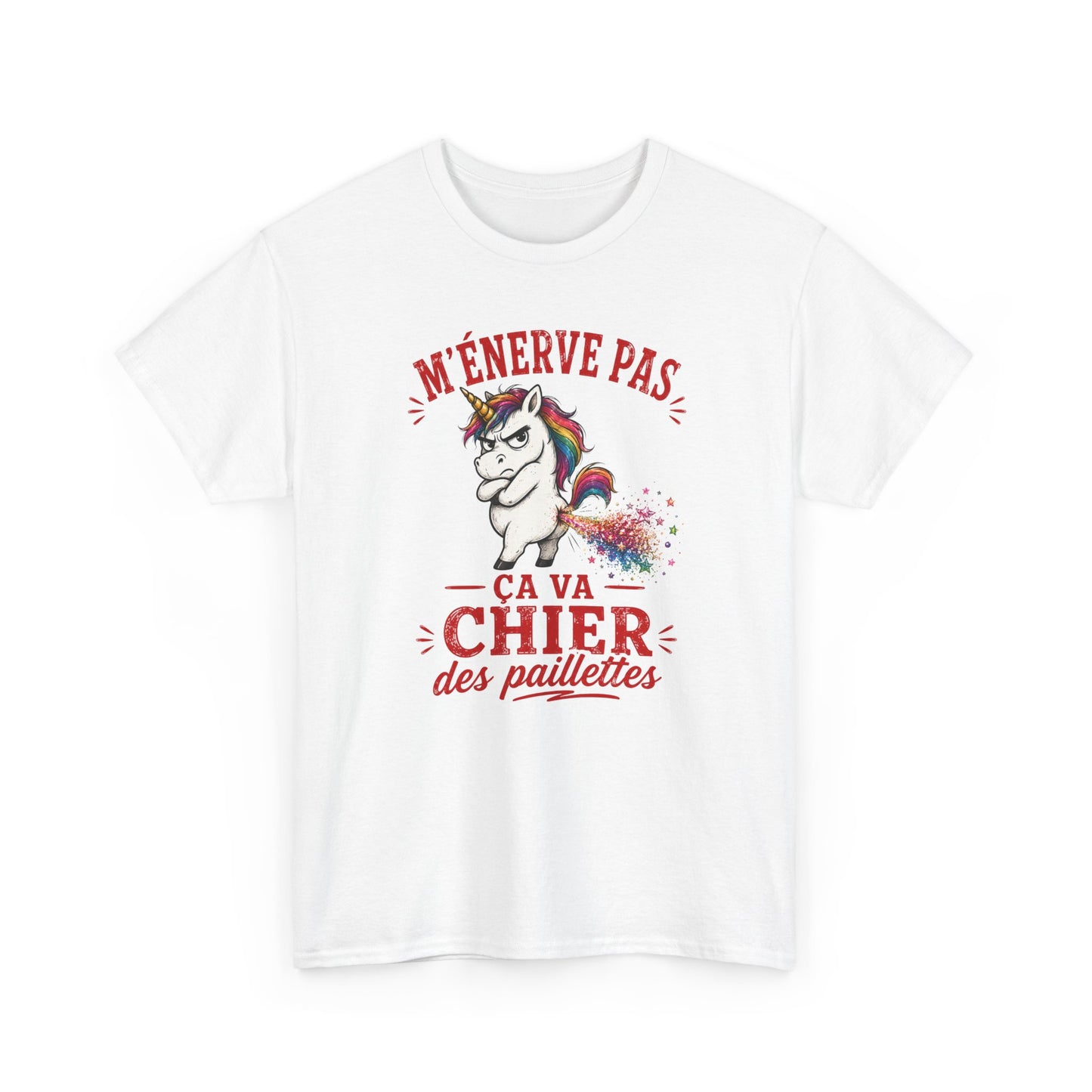 Tee-Shirt M'Énerve Pas Ça Va Chier des Paillettes – Licorne Humour Drôle – Cadeau Homme Femme