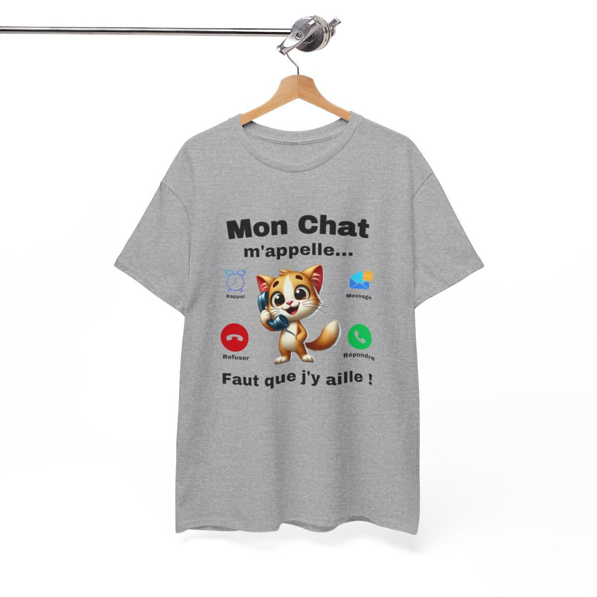 Tee Shirt Mon Chat M'appelle, Il Faut que J'y aille idée cadeau humour animal drôle pour homme et femme