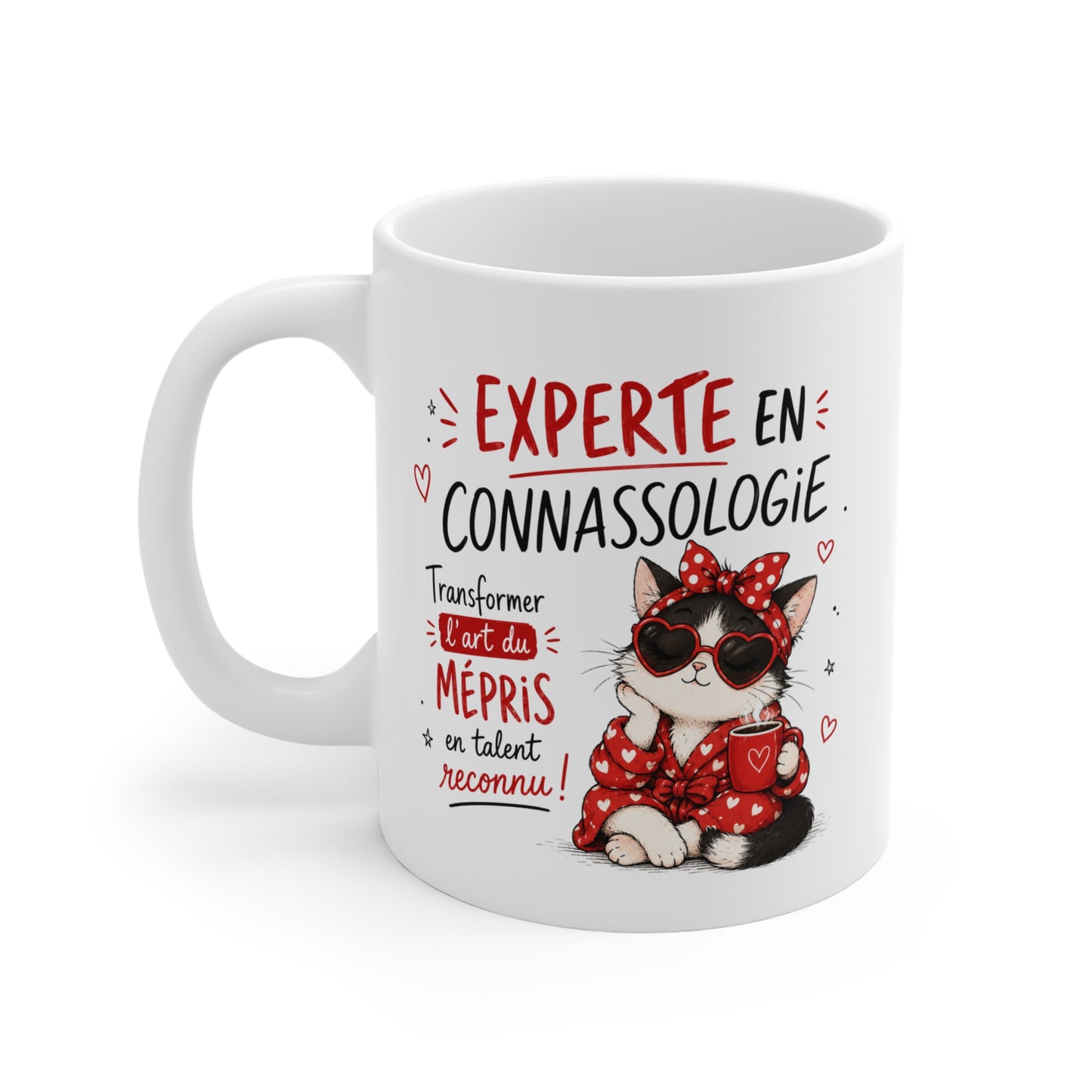 Tasse Experte en Connassologie – Mug Chat Humour Femme – L'Art du Mépris en Talent Reconnu 325 ml