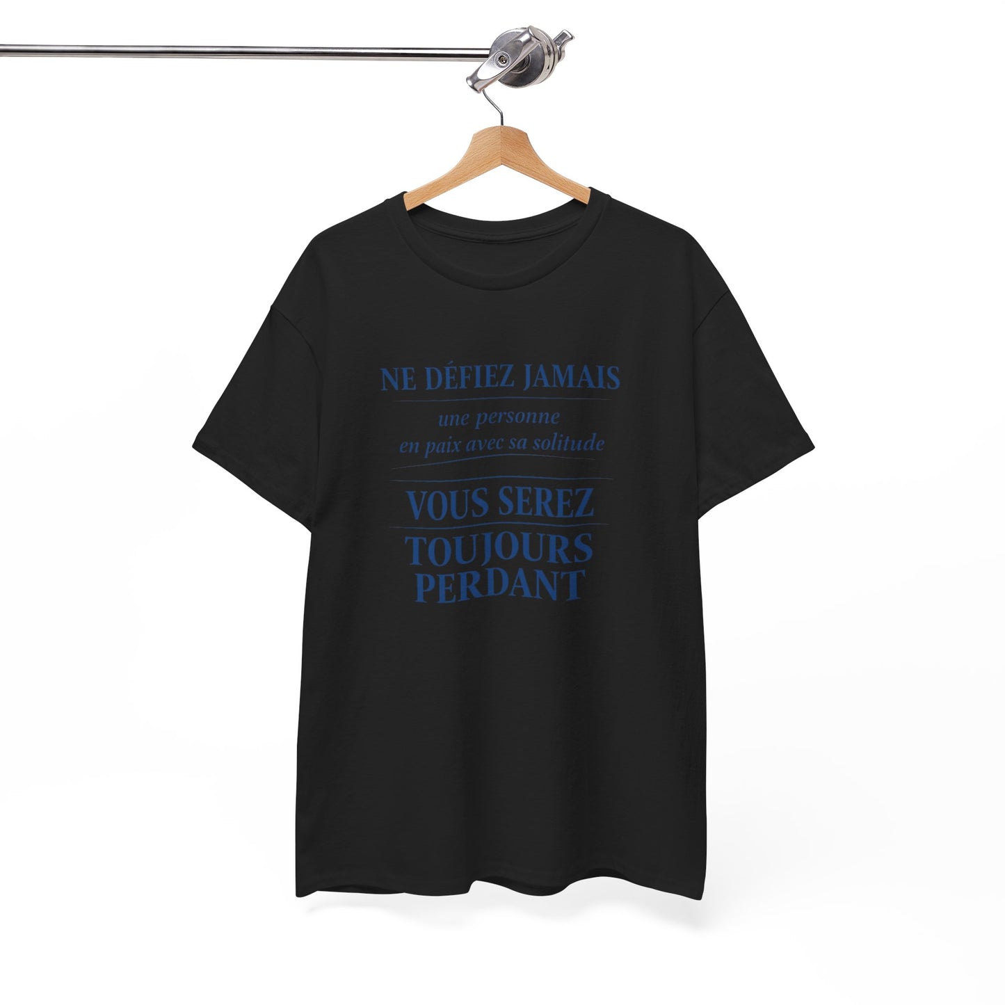 T-Shirt Homme Femme Citation Forte –  en paix avec sa solitude – Tee Shirt Humour Introverti