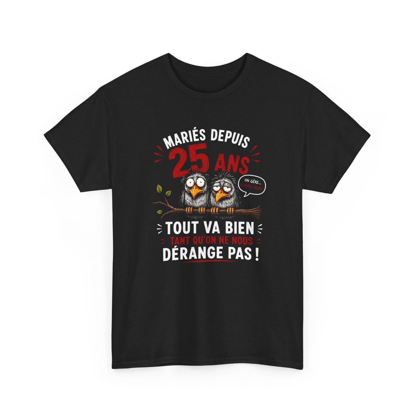 Tee-Shirt Homme Femme Mariés Depuis 25 Ans – Cadeau Anniversaire de Mariage Noces d’Argent – Humour Couple Original