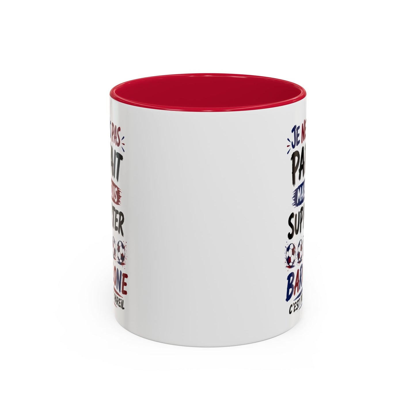 Tasse Je Ne Suis Pas Parfait Mais Je Suis Supporter de Barcelone – Mug Humour Football Supporter – Cadeau Football 325ml
