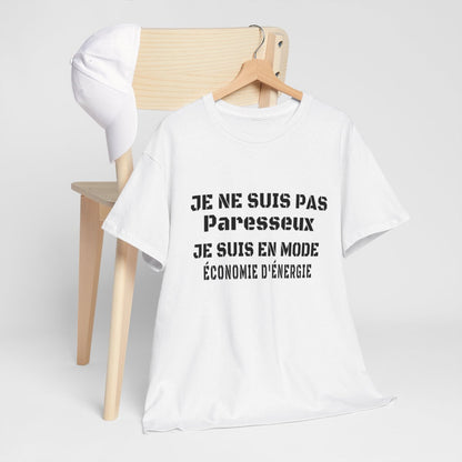 Tee-Shirt Homme Mode Économie d'Énergie - Pas Paresseux idée cadeau humour drole