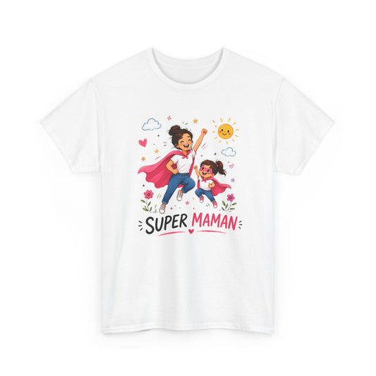 Tee-Shirt Super Maman – Cadeau Fête des Mères – Maman Héroïne avec Fille – Tee-Shirt Femme Amour Famille