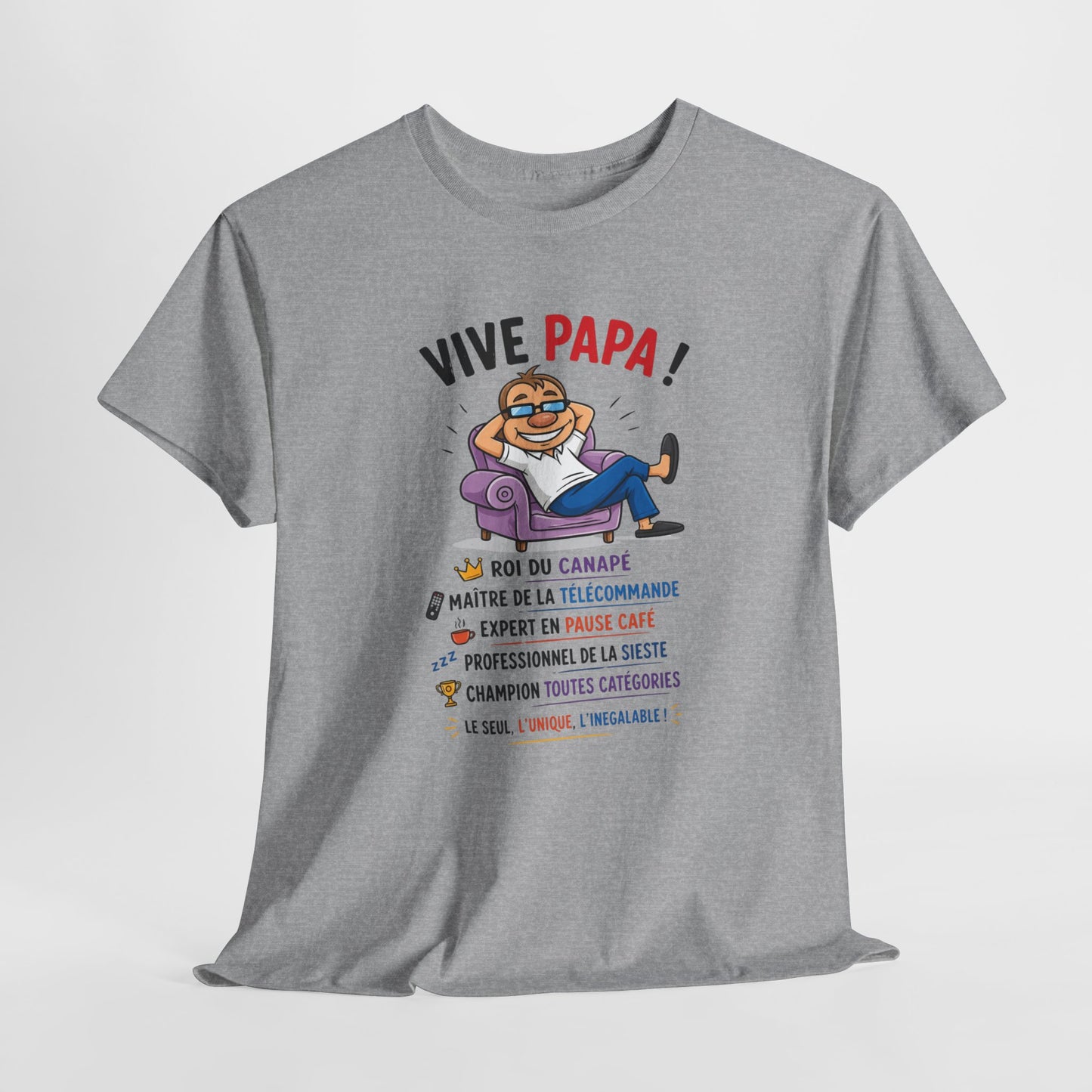 T-Shirt Vive Papa Homme – Tee Shirt Humour Papa Canapé Télécommande – Cadeau Fête des Pères Papa Cool Noir Blanc Gris