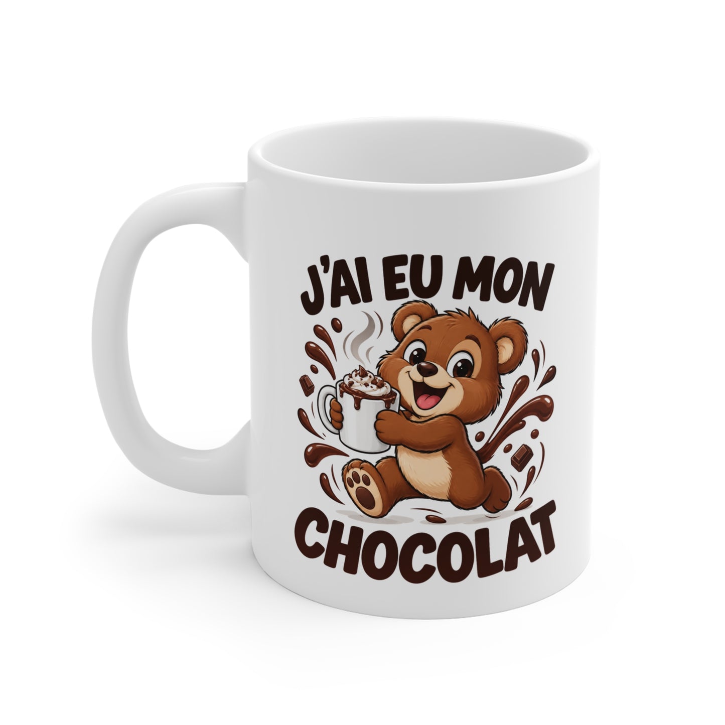 Mug Humour Chocolat – J’ai Eu Mon Chocolat – Tasse Ourson Gourmand – Cadeau Original Amateur de Chocolat Homme Femme