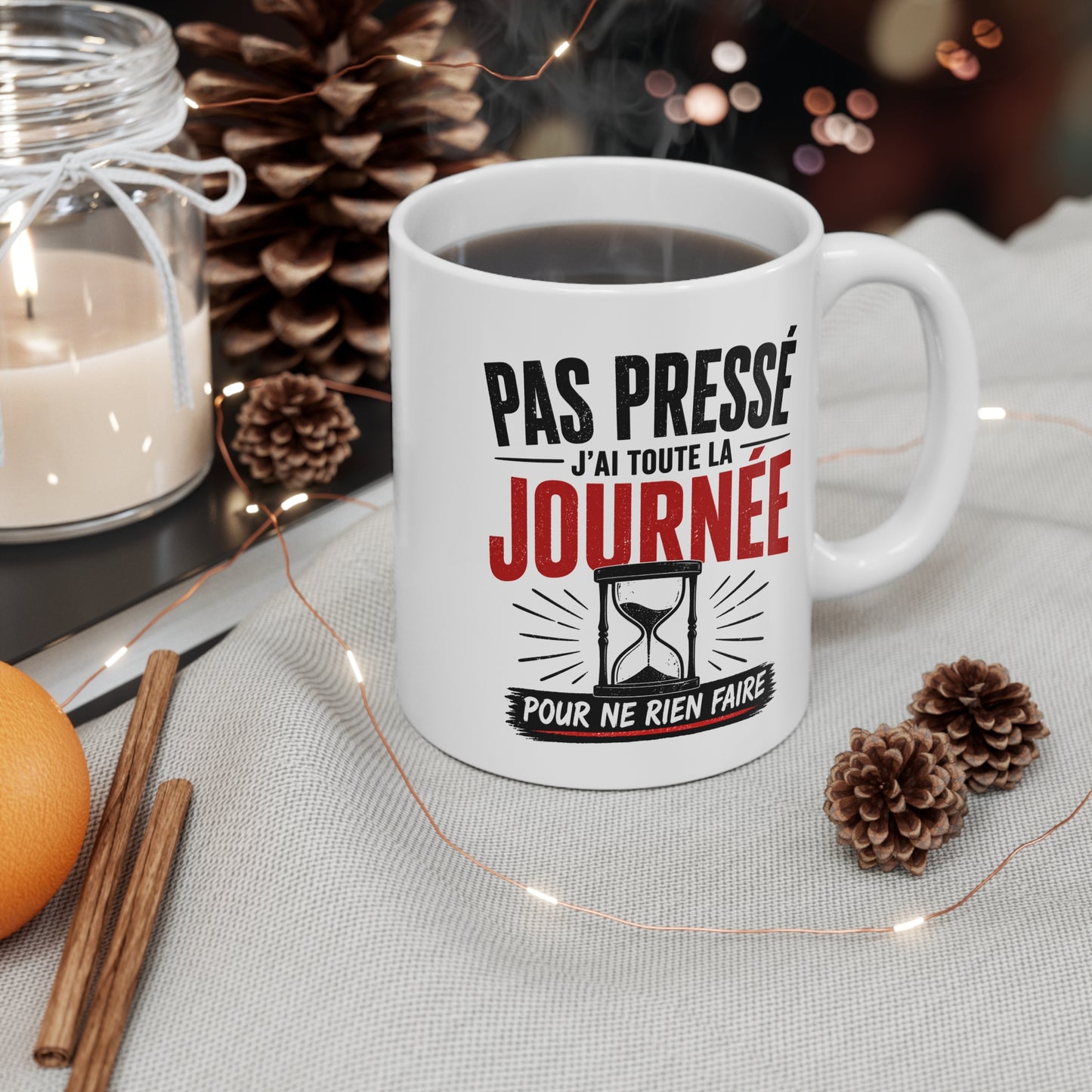 Tasse Pas Pressé J’Ai Toute La Journée – Mug Humour Vintage avec Sablier – Cadeau Drôle Homme Femme 325ml
