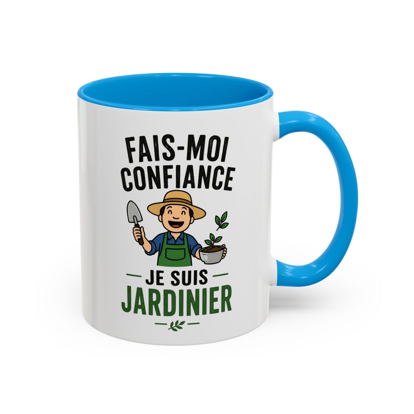 Mug Jardinage Humour – Fais Moi Confiance Je Suis Jardinier – Tasse Drôle pour Jardinier Amateur ou Professionnel – Cadeau Original Céramique 325ml