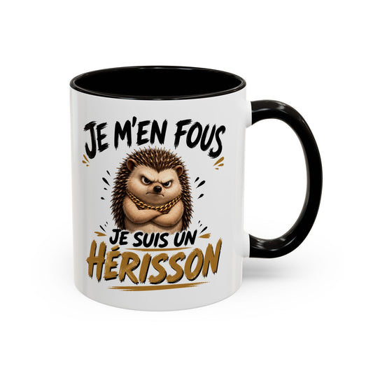 Tasse Je M’En Fous Je Suis Un Hérisson – Mug Hérisson Humoristique – Cadeau Homme Femme Amoureux des Animaux 325ml