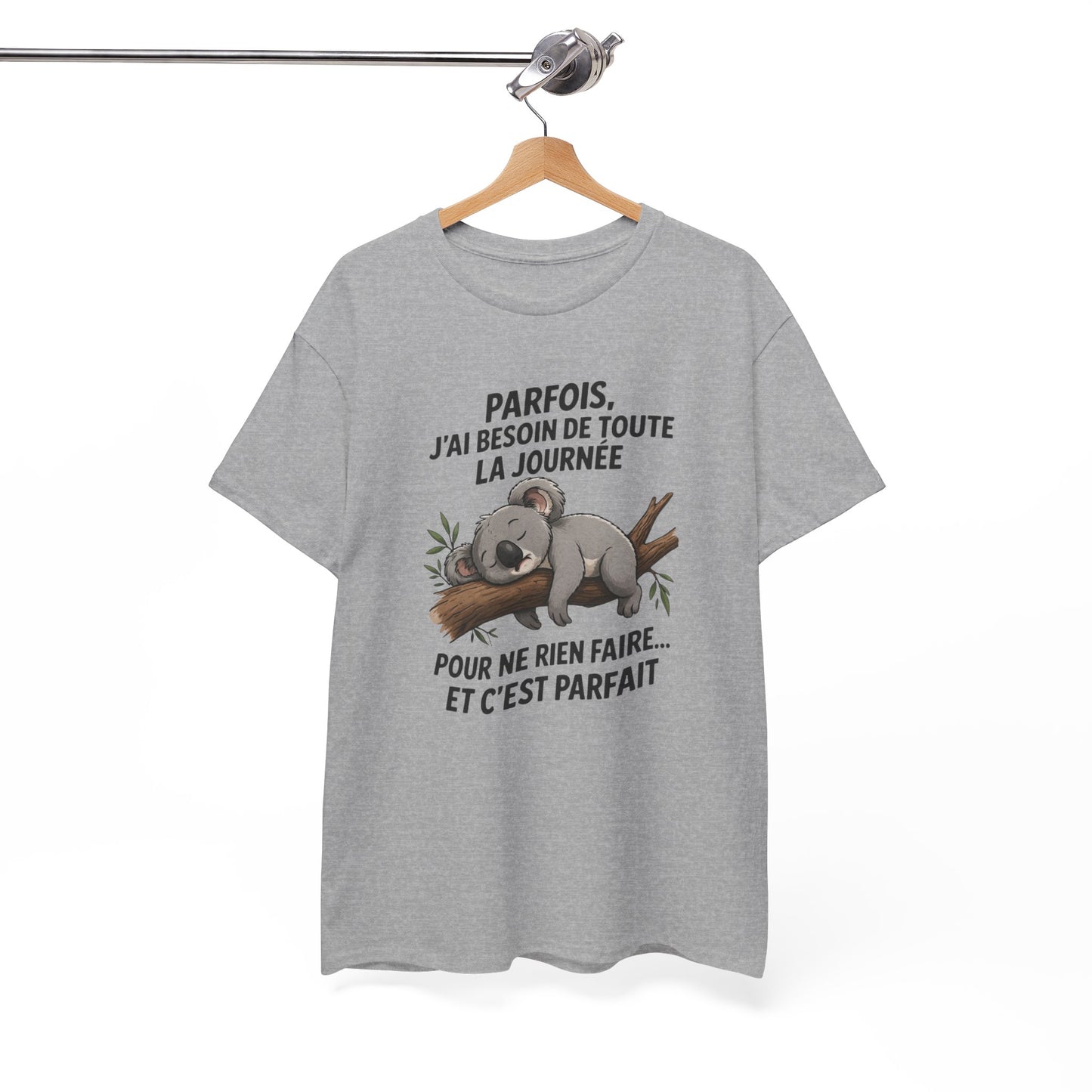 T-Shirt Humour Koala Dormeur – Besoin de Toute la Journée pour Ne Rien Faire – Tee Shirt Détente Drôle