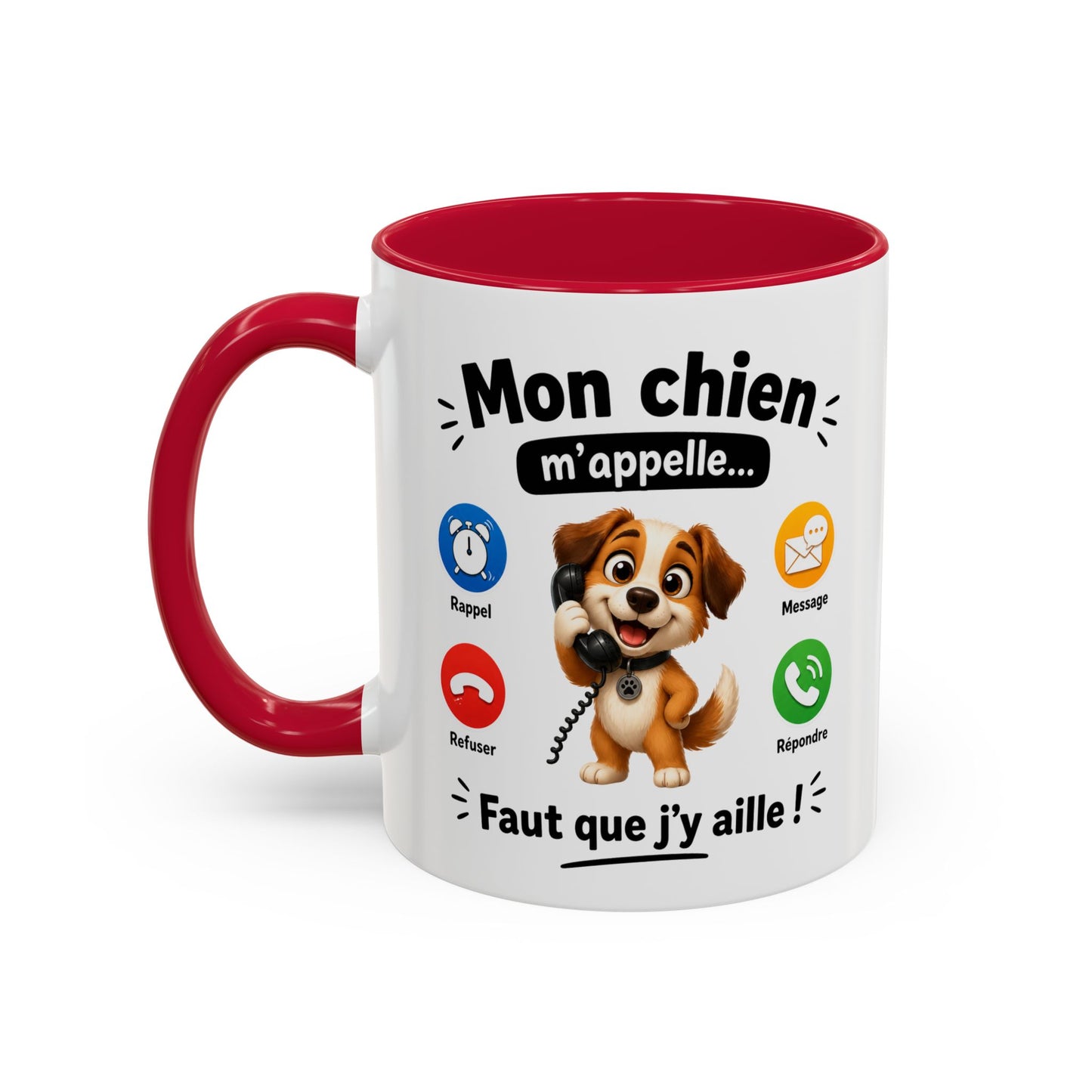Tasse Mon Chien m’Appelle Faut que J’y Aille – Mug Humour Chien – Cadeau Femme Homme Amoureux des Chiens 325ml