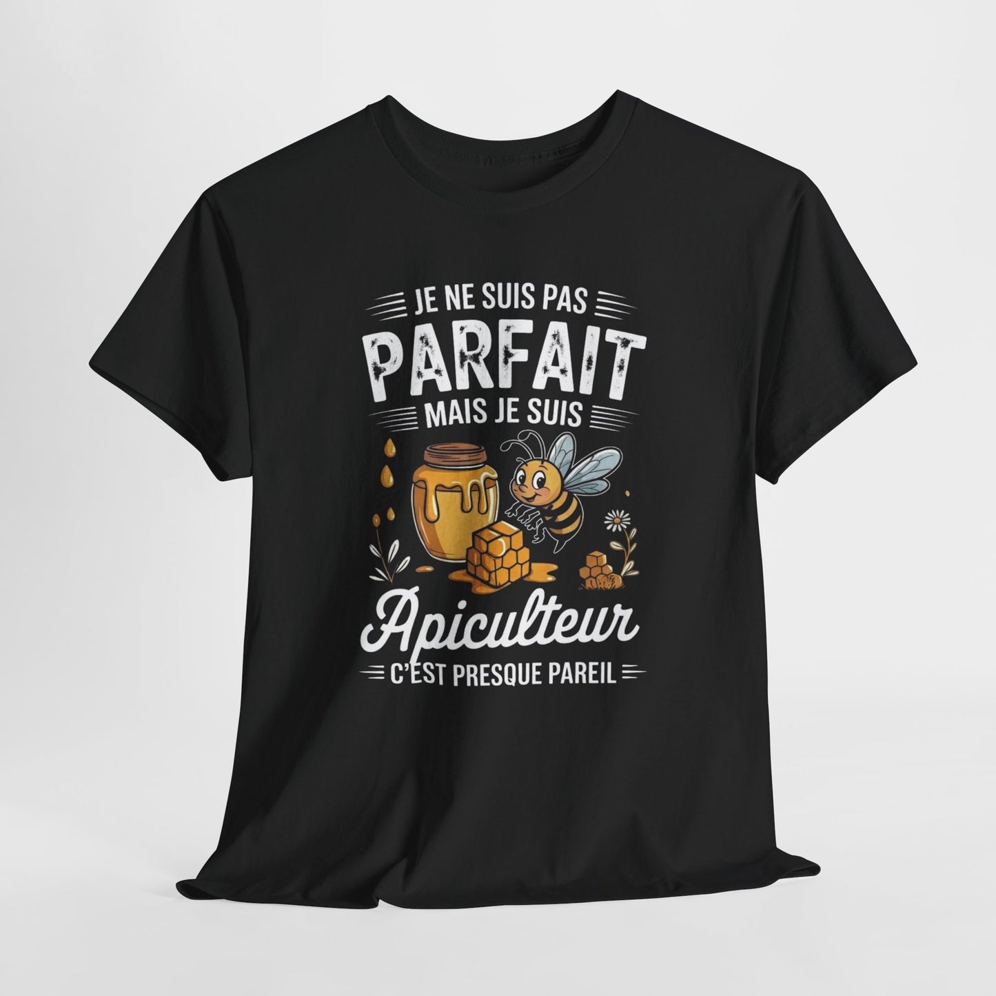 Tee Shirt Je Ne Suis Pas Parfait Mais Je Suis Apiculteur – T-Shirt Humour Abeille Miel – Cadeau Homme Femme Apiculture