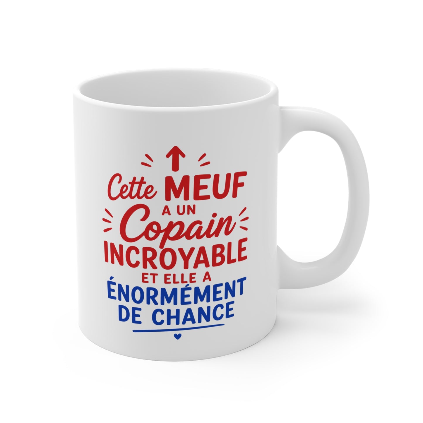 Tasse Cette Meuf a un Copain Incroyable – Mug Humour Couple Amoureux – Cadeau Saint-Valentin Femme 325ml