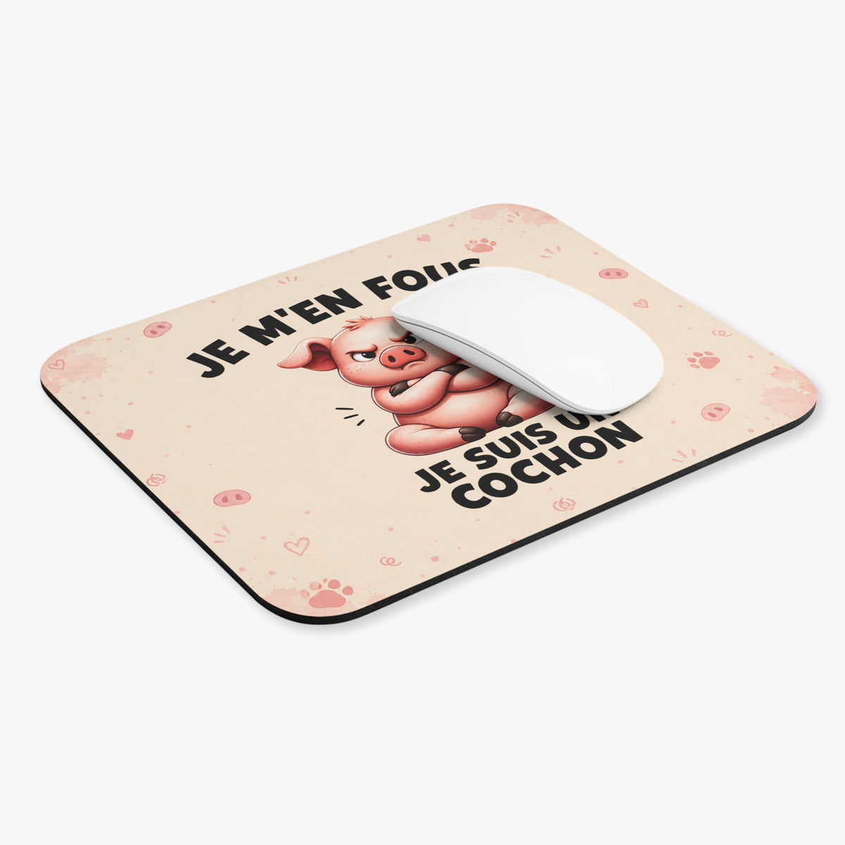 Tapis de Souris 22x18cm Je M’en Fous Je Suis un Cochon – Humour Cochon – Cadeau Drôle Original