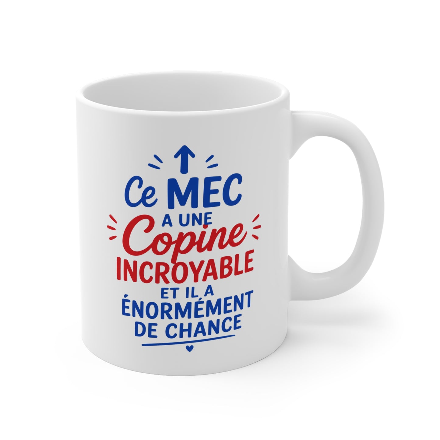 Tasse Ce Mec A Une Copine Incroyable – Mug Humour Couple Amoureux – Cadeau Saint-Valentin Anniversaire 325ml