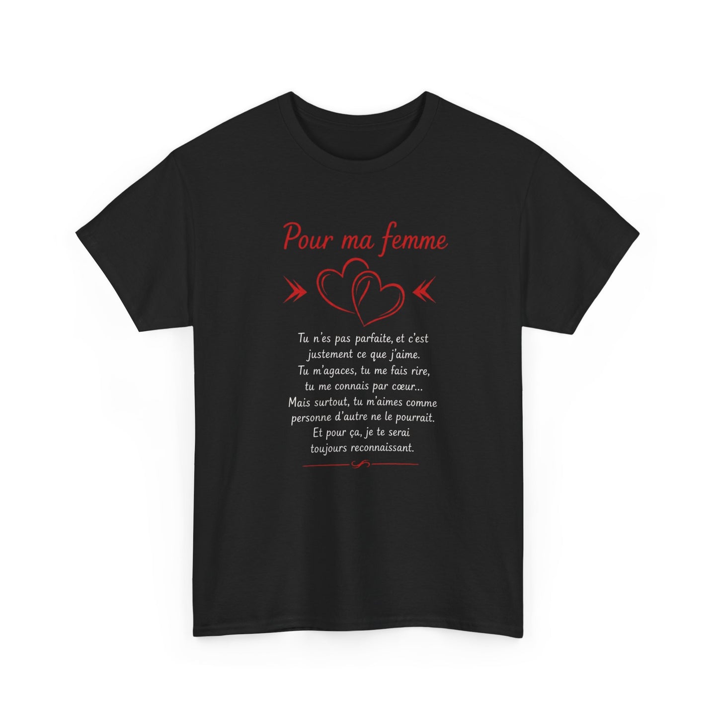Tee-Shirt Pour Ma Femme – Message D’Amour Touchant – Cadeau Romantique Femme Mariée – Idée Cadeau Anniversaire Saint-Valentin Femme
