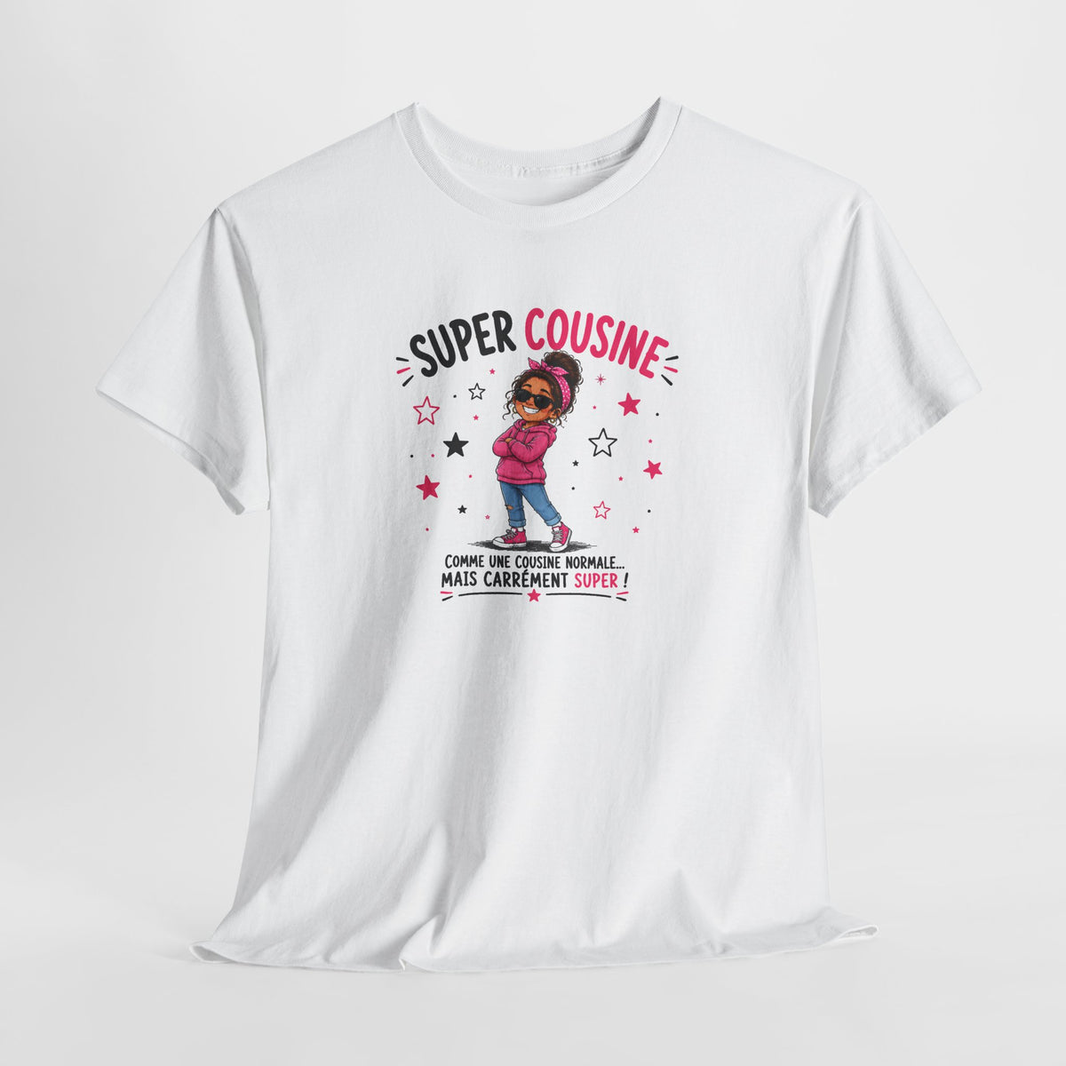 Tee Shirt Super Cousine Femme – Comme une Cousine Normale Mais Carrément Super – T-Shirt Humour Famille Cadeau Original