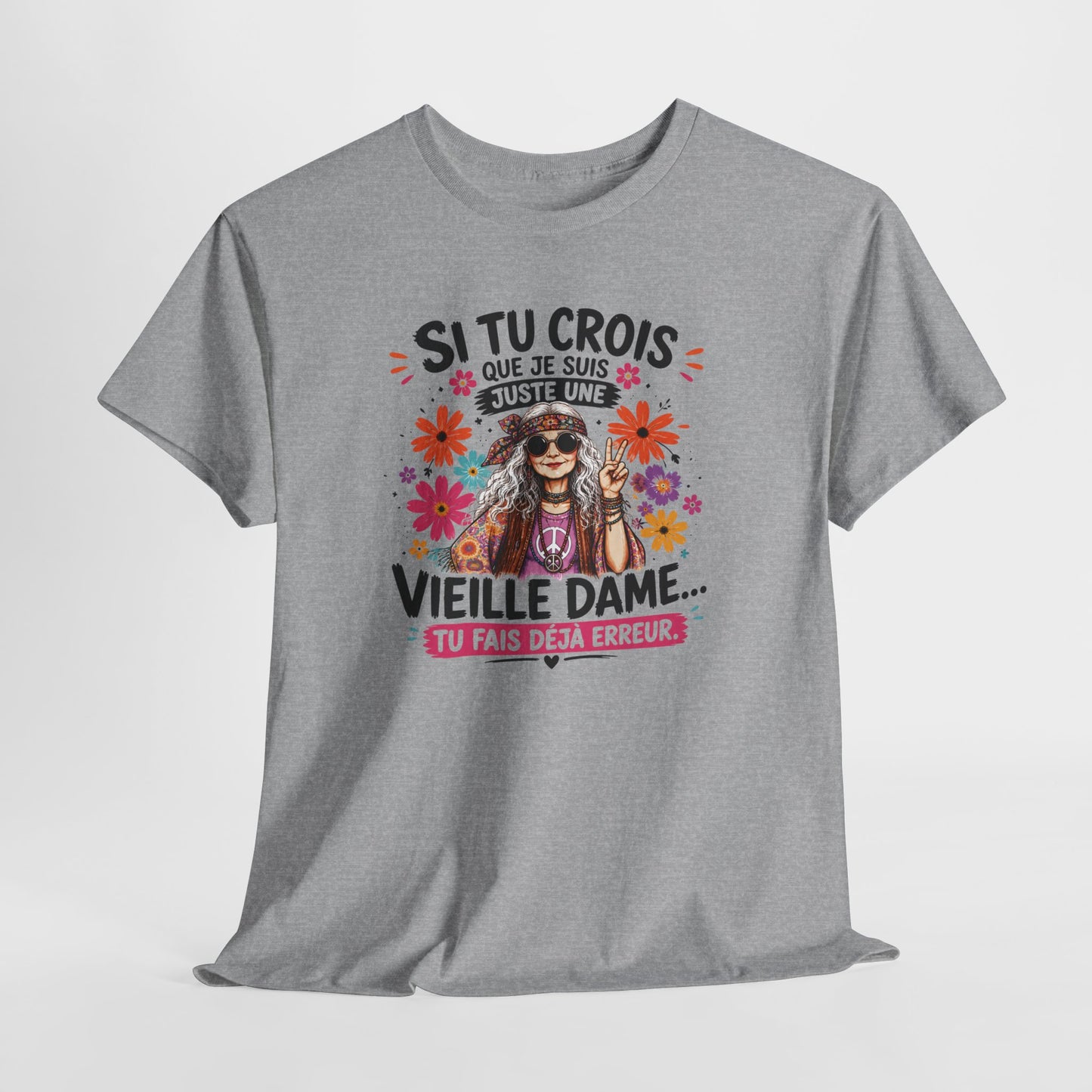 T-Shirt Femme Hippie Humour – Vieille Dame Flower Power Vintage – Cadeau Femme Bohème Drôle