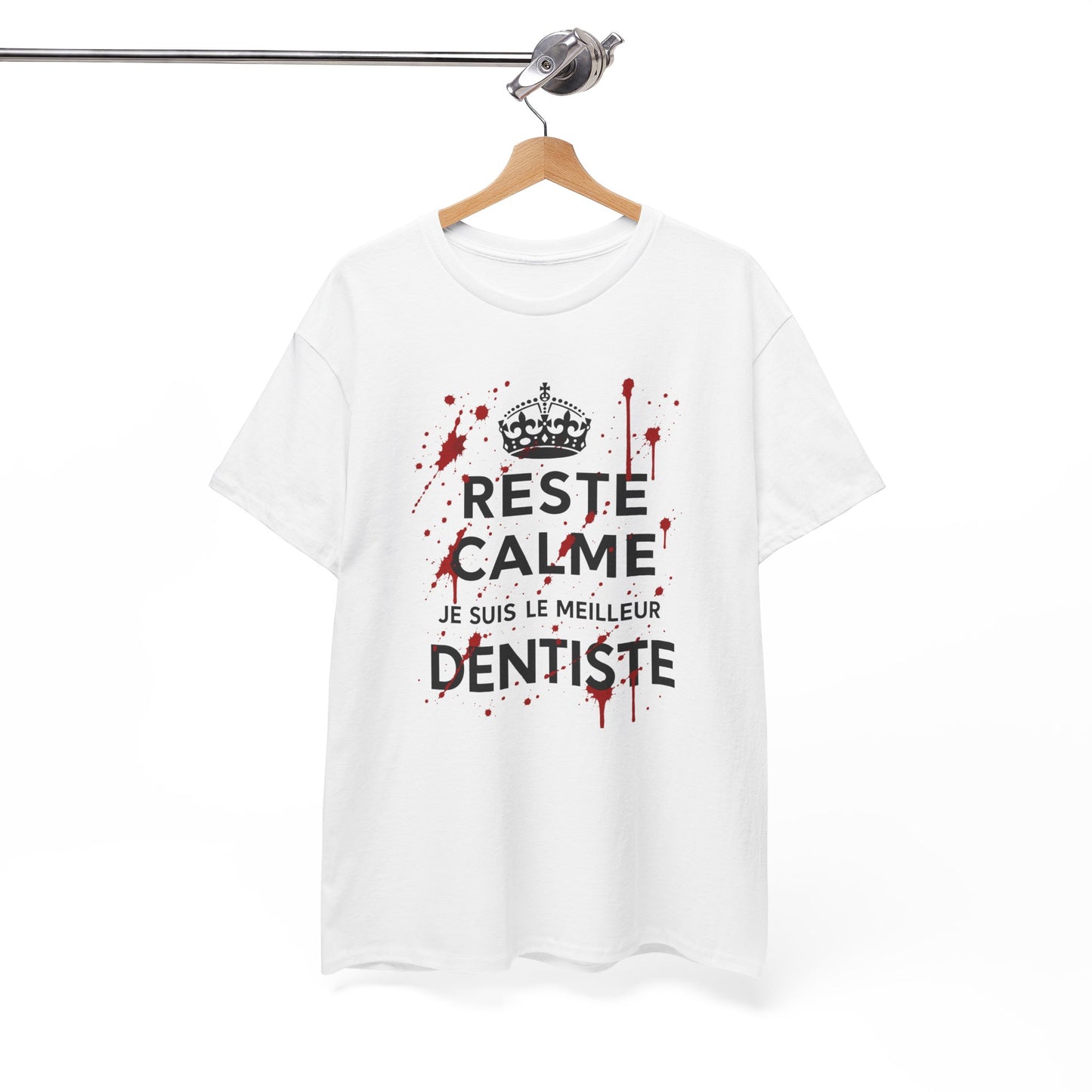 Tee-Shirt Reste Calme Je Suis Le Meilleur Dentiste – Cadeau Dentiste Humour Profession Dentaire Homme Femme Adulte Cabinet Dentaire