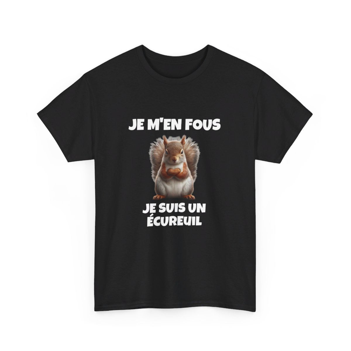T shirt Noir Animal Je suis un écureil idée cadeau humour humoristique amusant pour homme et femme