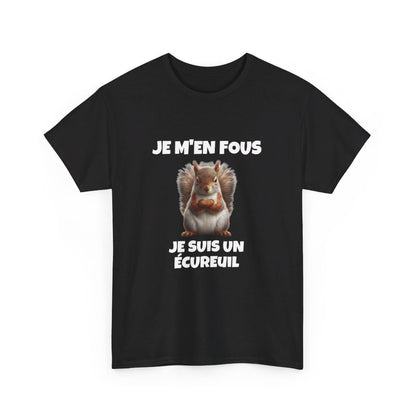 T shirt Noir Animal Je suis un écureil idée cadeau humour humoristique amusant pour homme et femme
