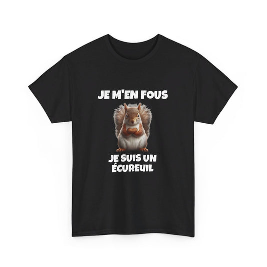 T shirt Noir Animal Je suis un écureil idée cadeau humour humoristique amusant pour homme et femme