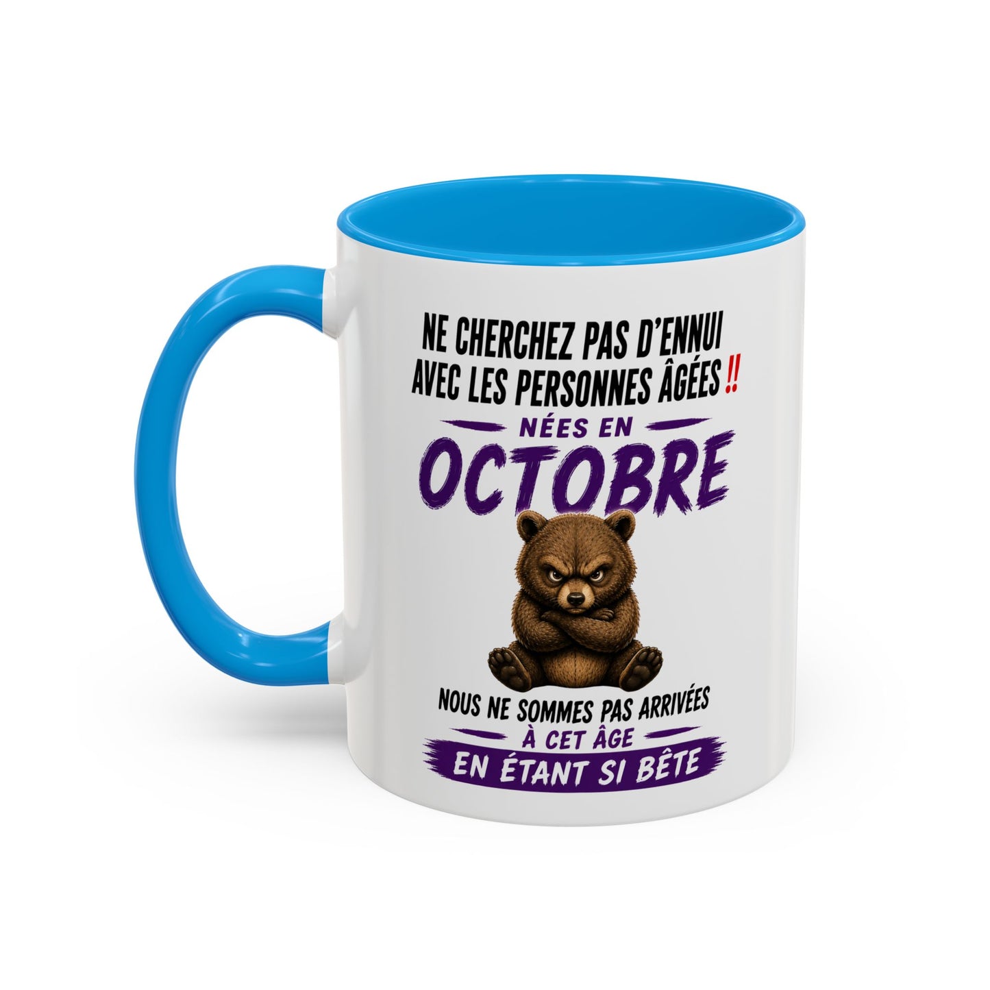 Tasse Humour Personnes Nées en Octobre – Mug Ours Drôle Senior Retraité – Cadeau Anniversaire Homme Femme 325ml
