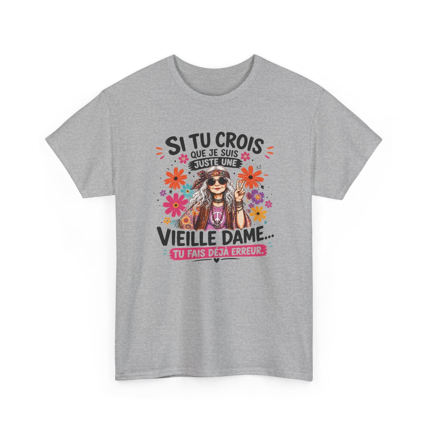 T-Shirt Femme Hippie Humour – Vieille Dame Flower Power Vintage – Cadeau Femme Bohème Drôle