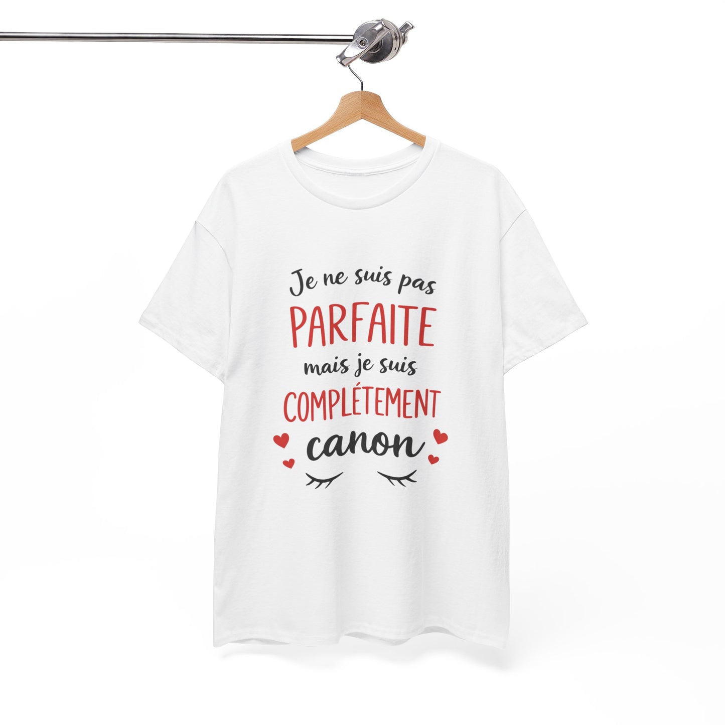 Tee Shirt Femme Je Ne Suis Pas Parfaite Mais Je Suis Complètement Canon – T-shirt Humour Femme