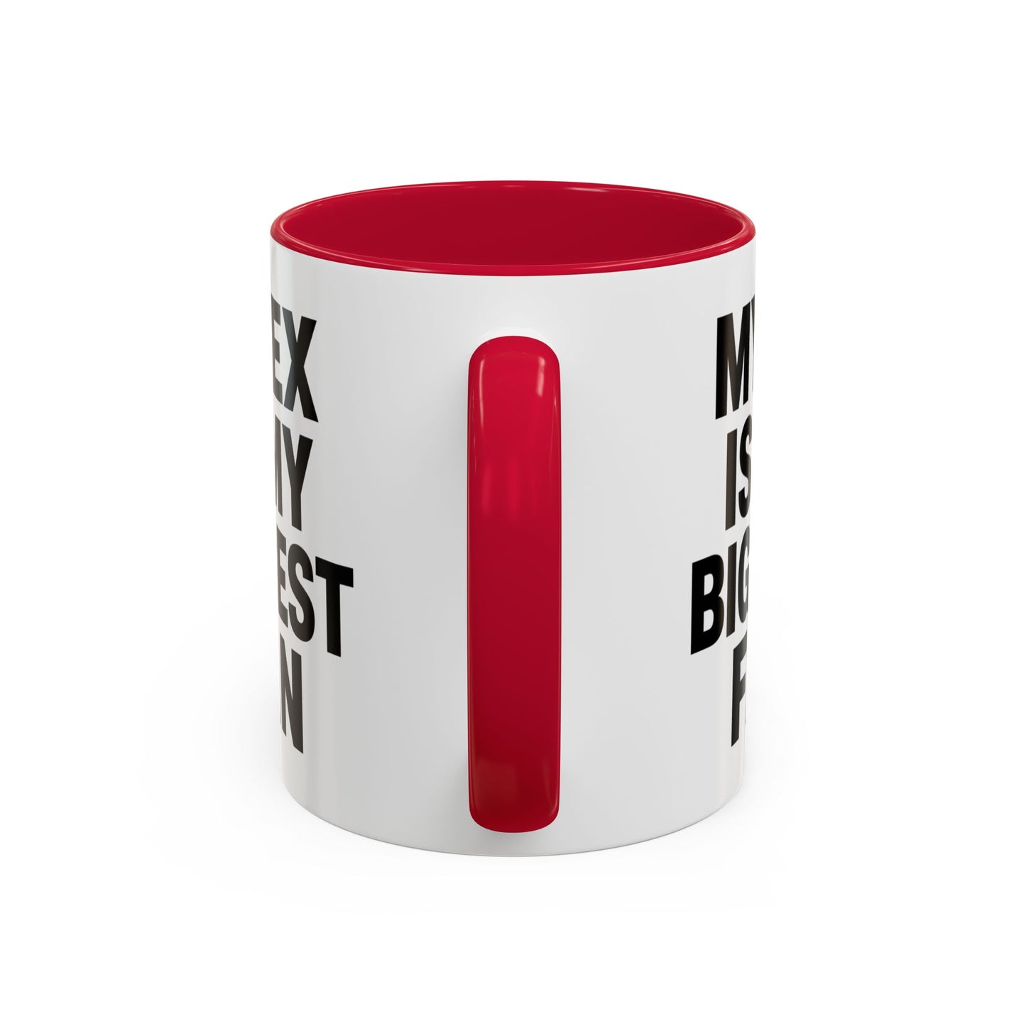 Mug Humour Anglais – My Ex Is My Biggest Fan – Tasse Citation Drôle et Sarcastique – Cadeau Original Céramique 325ml Noir Bleu Rouge