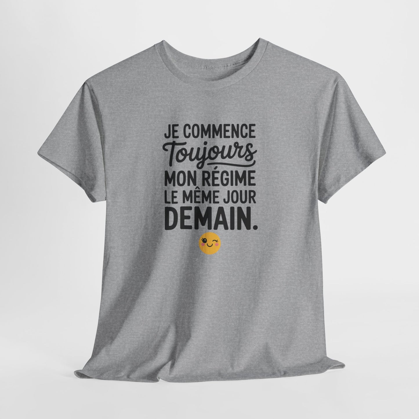 Tee Shirt Je Commence Toujours Mon Régime Demain – T-shirt Humour Procrastination – Cadeau Drôle