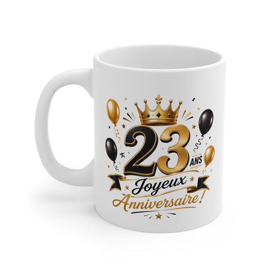 Mug Joyeux 23 Ans – Tasse Anniversaire 23 Ans – Cadeau Original pour Femme Homme – Idée Cadeau 23e Anniversaire