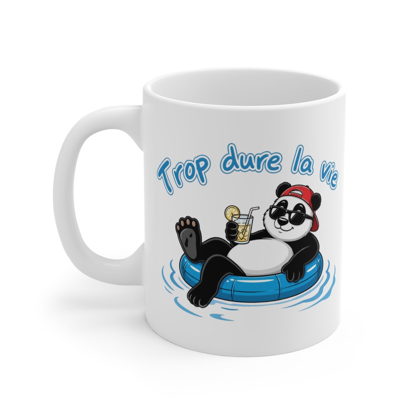 Tasse Trop Dure La Vie – Mug Panda Piscine Humoristique – Cadeau Été Détente Homme Femme 325ml