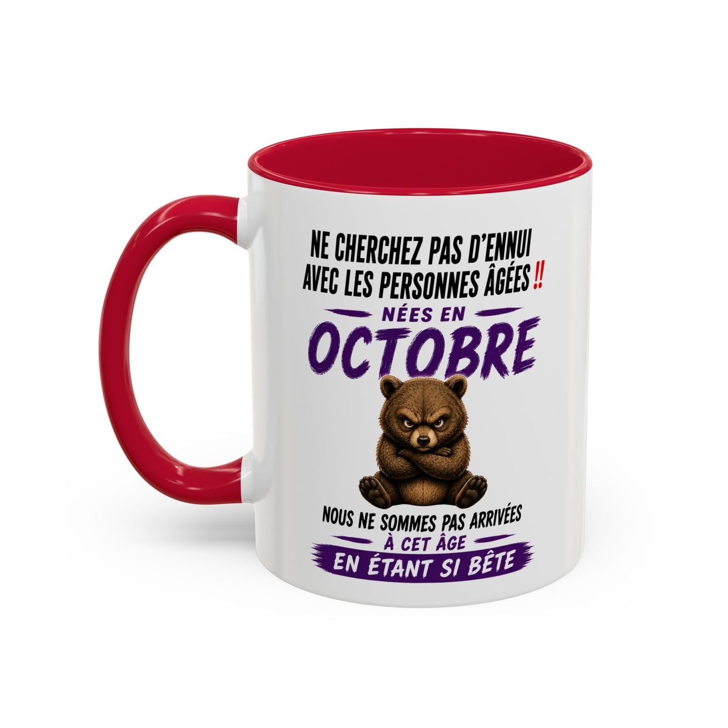Tasse Humour Personnes Nées en Octobre – Mug Ours Drôle Senior Retraité – Cadeau Anniversaire Homme Femme 325ml