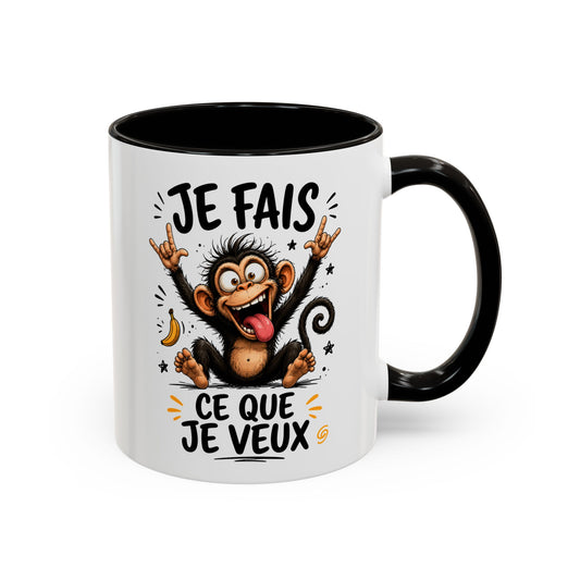 Tasse Je Fais Ce Que Je Veux – Mug Humour Singe Fou – Cadeau Homme Femme Collègue Ami 325ml