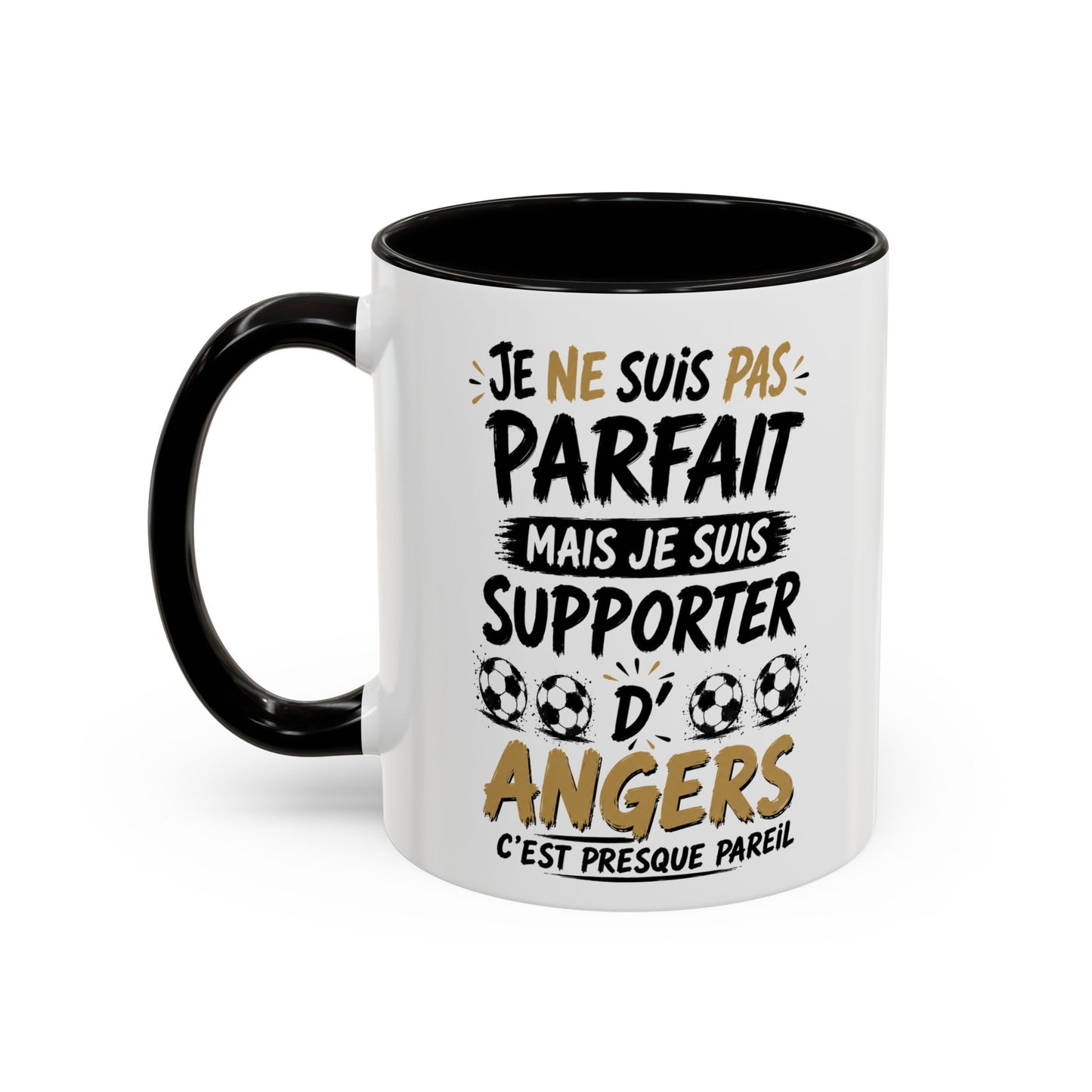 Tasse Je Ne Suis Pas Parfait Mais Je Suis Supporter d’Angers – Mug Humour Football Supporter – Cadeau Football 325ml