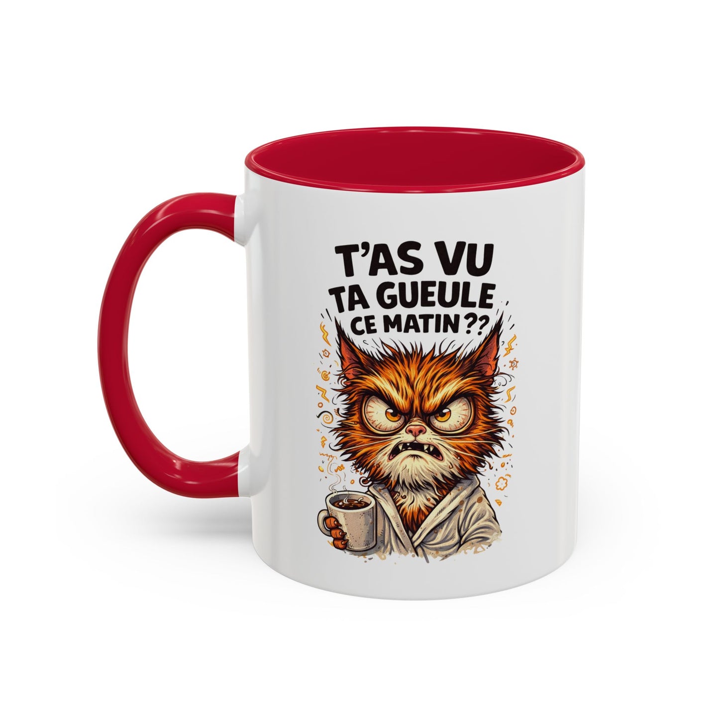 Tasse Chat En Colère “T’as vu ta gueule ce matin ?” – Mug Humour Café Chat Grincheux – Cadeau Original