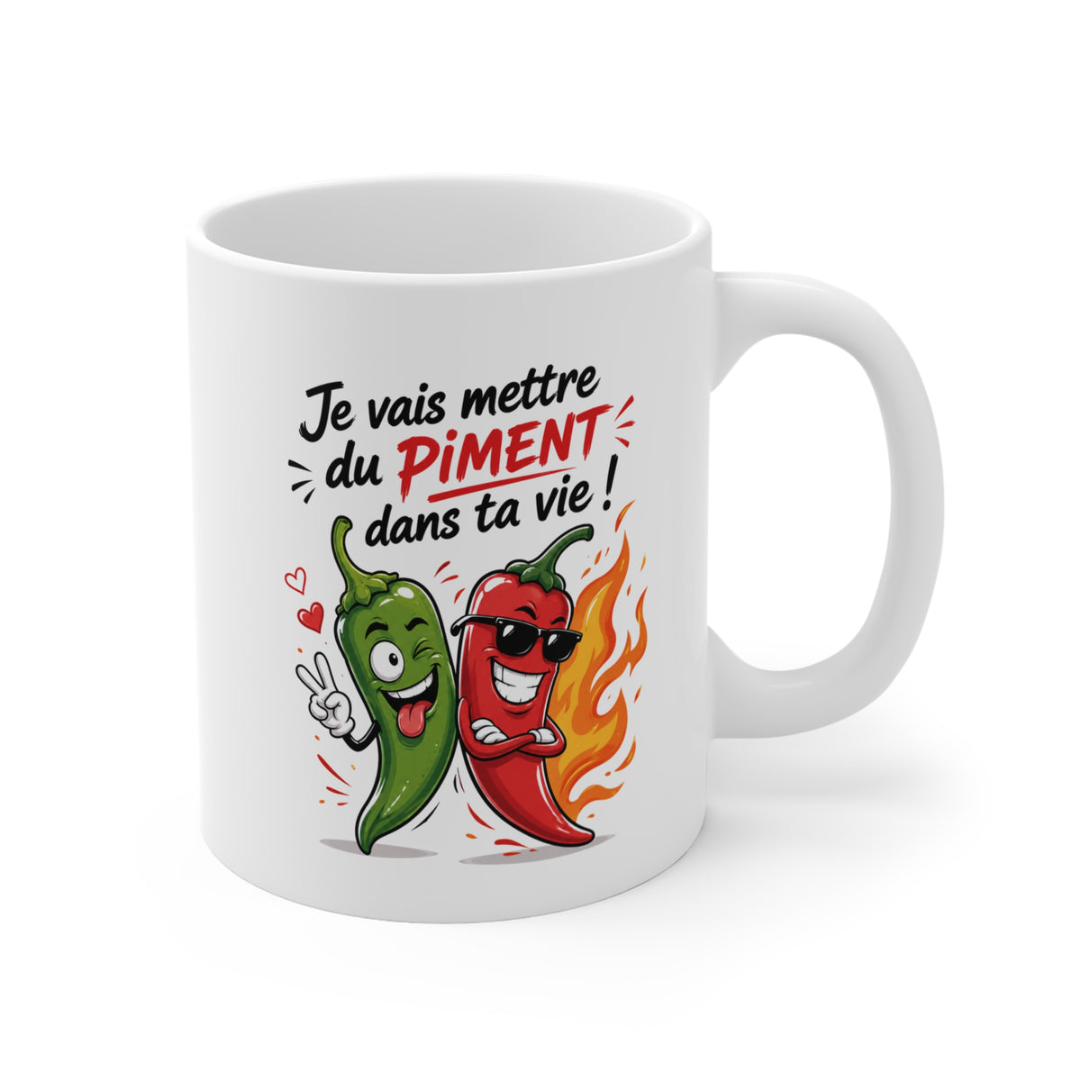 Mug Je Vais Mettre du Piment dans ta Vie – Tasse Humour Piment – Cadeau Drôle et Original Homme Femme