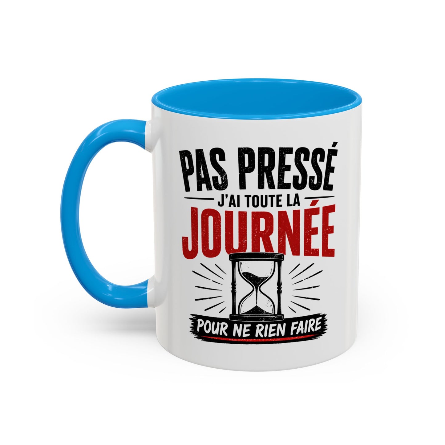 Mug Retraité Humour – Pas Pressé J’ai Toute la Journée – Cadeau Drôle Retraite Homme Femme 325ml