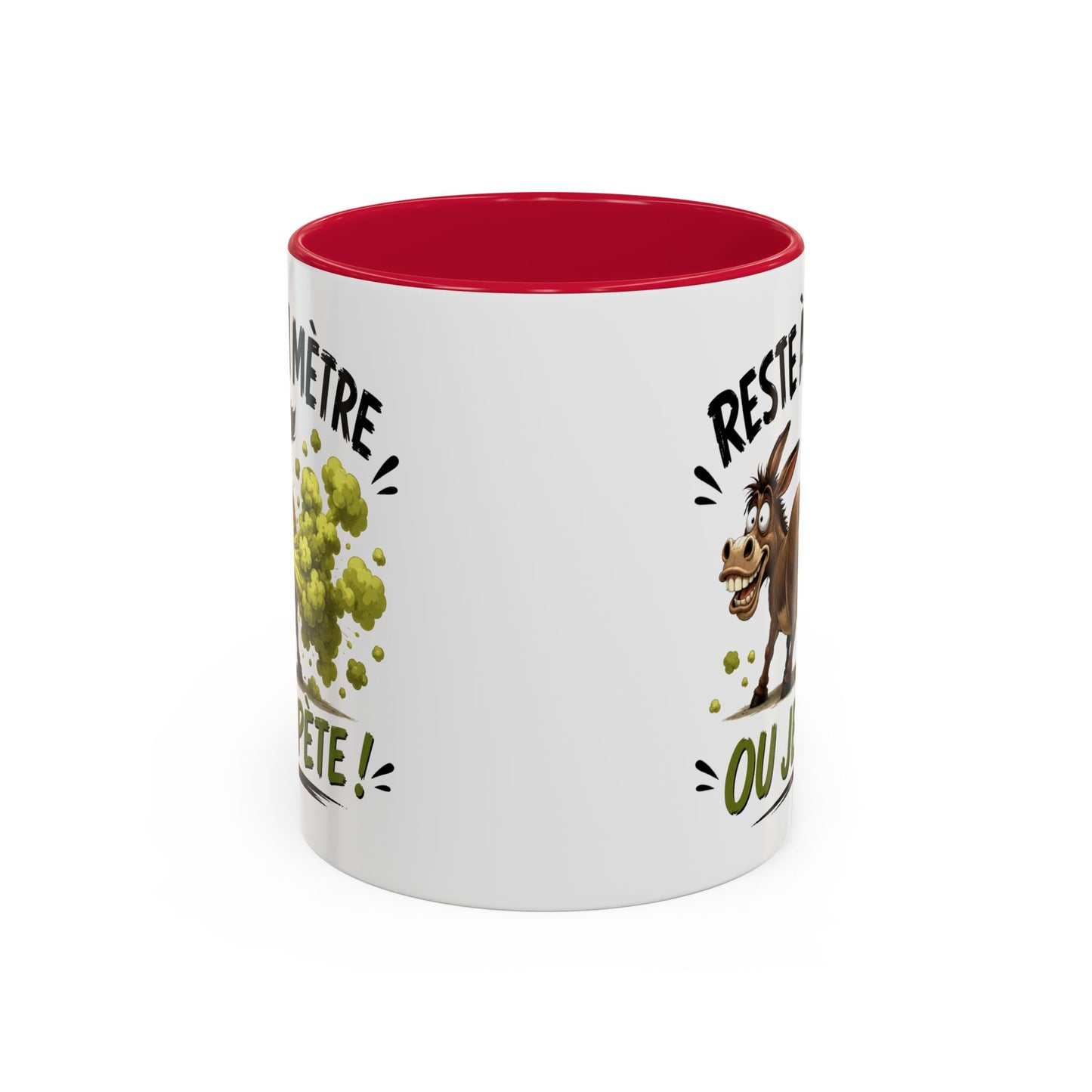 Tasse Reste À 1 Mètre Ou Je Pète – Mug Humour Âne Drôle – Cadeau Femme Homme Rigolo 325ml