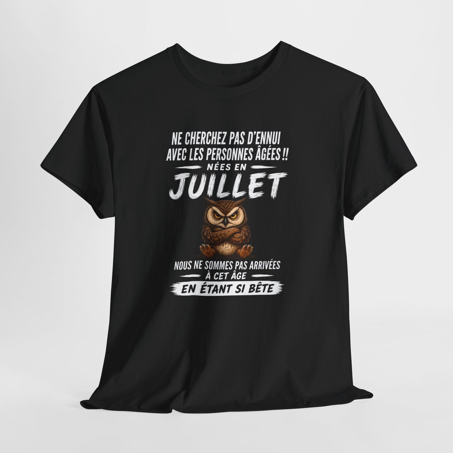 Tee-Shirt Né en Juillet Humour Retraité – Cadeau Anniversaire Senior Homme Femme – Chouette Drôle Personne Âgée